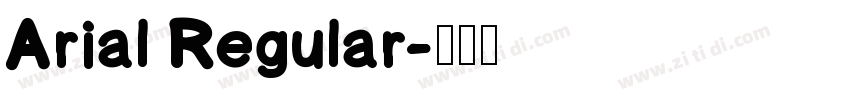 Arial Regular字体转换